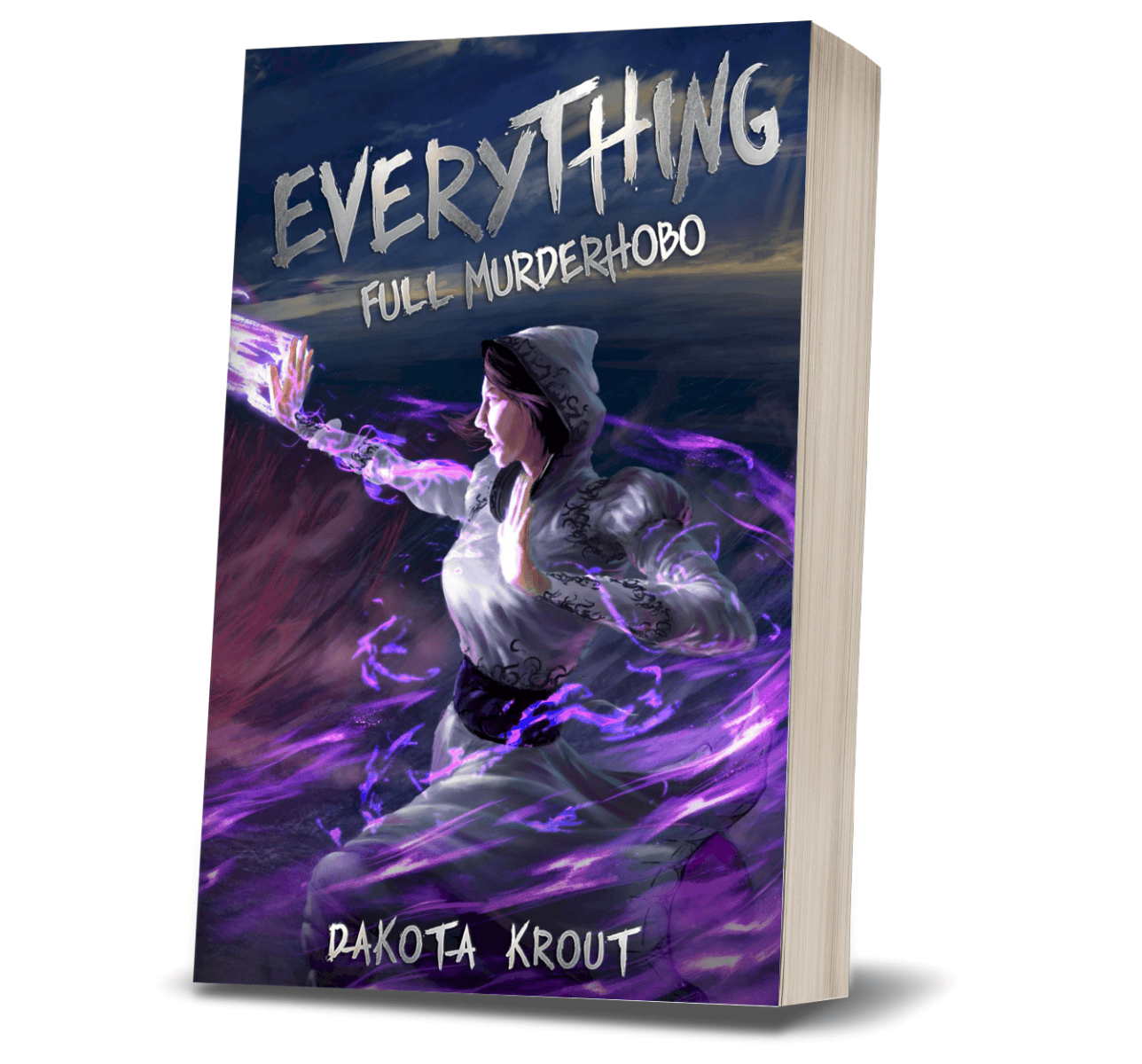 Everything | Book 3 in the Full Murderhobo Trilogy