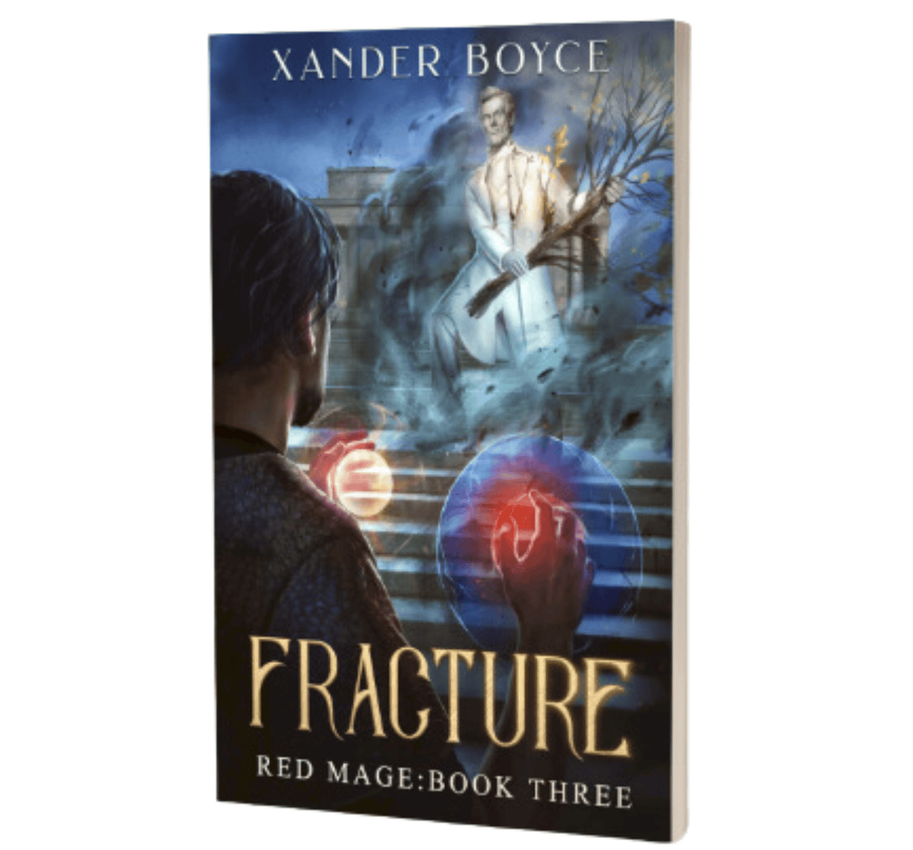 Fracture | Book 3 of Red Mage